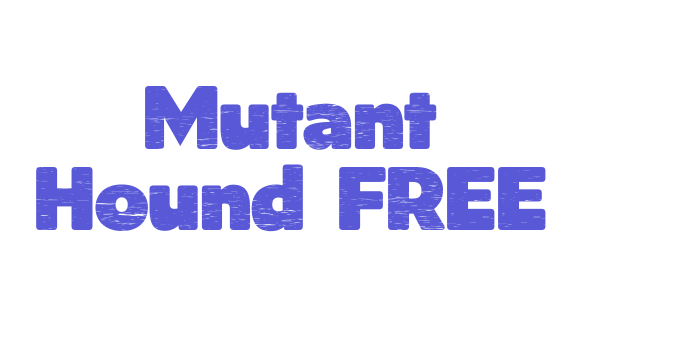 Mutant Hound FREE Font Download