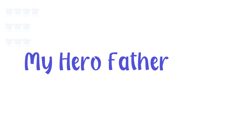 My Hero Father-font-download