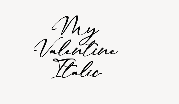 My Valentine Italic Font