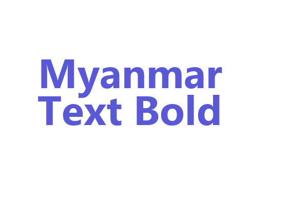 Myanmar Text Bold Font