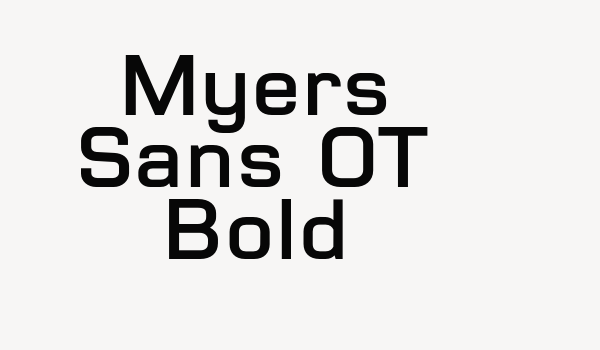 Myers Sans OT Bold Font