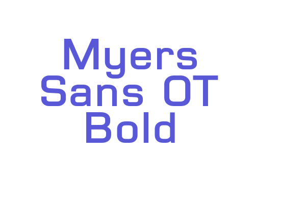 Myers Sans OT Bold Font