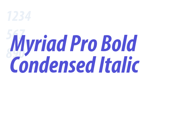Myriad Pro Bold Condensed Italic