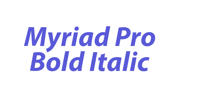 Myriad Pro Bold Italic Font Download