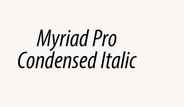 Myriad Pro Condensed Italic Font