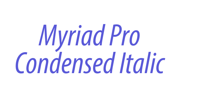 Myriad Pro Condensed Italic Font