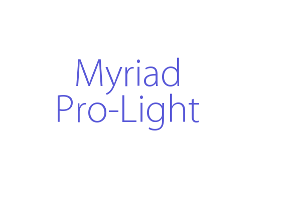 Myriad Pro-Light Font