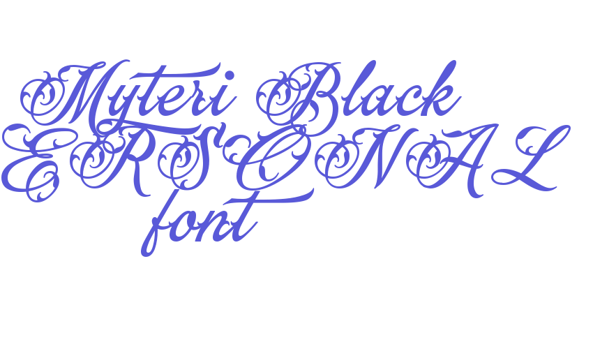 Myteri Black PERSONAL font Font