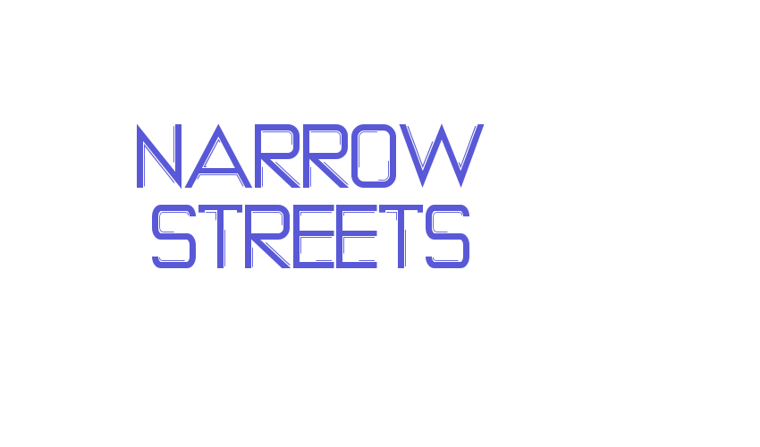 NARROW STREETS Font Download