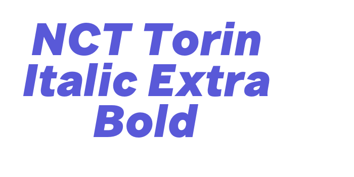 NCT Torin Italic Extra Bold Font Download