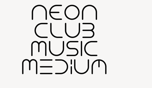 NEON CLUB MUSIC Medium Font