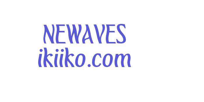 NEWAVES ikiiko.com Font Download