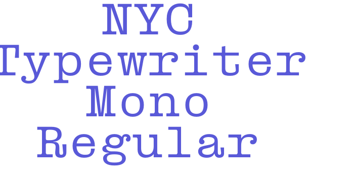 NYC Typewriter Mono Regular Font Download