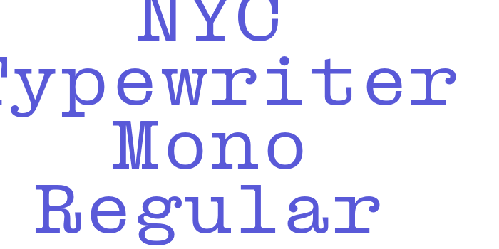 NYC Typewriter Mono Regular Font