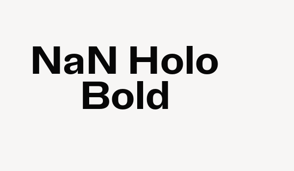 NaN Holo Bold Font