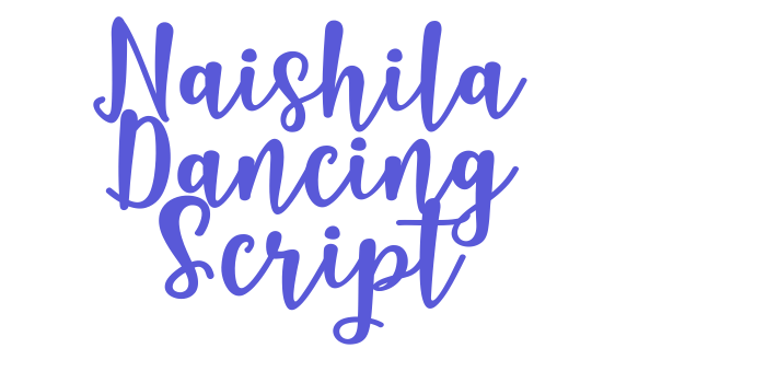 Naishila Dancing Script Font Download