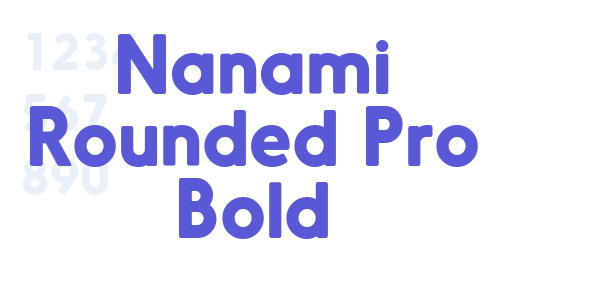 Nanami Rounded Pro Bold font free