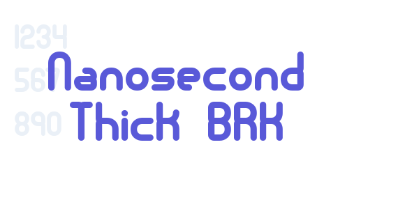 Nanosecond Thick BRK font free