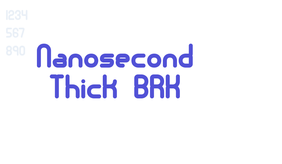 Nanosecond Thick BRK-font-download