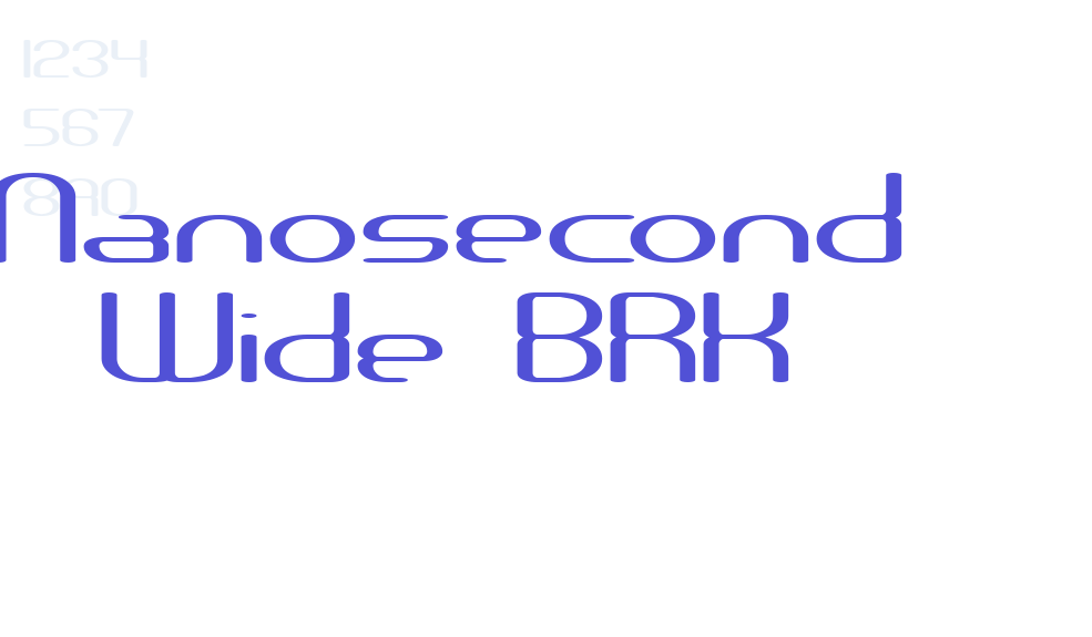 Nanosecond Wide BRK-font-download