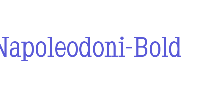 Napoleodoni-Bold Font Download