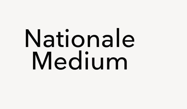 Nationale Medium Font