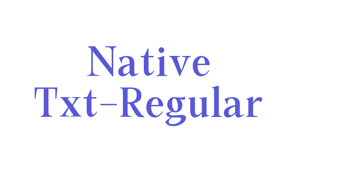 Native Txt-Regular Font Download