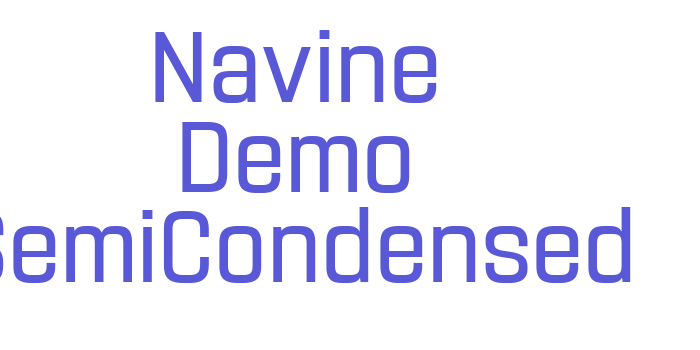 Navine Demo SemiCondensed Font