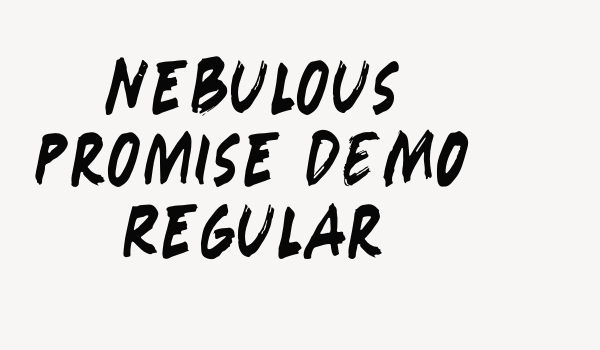 Nebulous Promise DEMO Regular Font