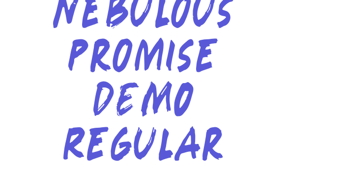 Nebulous Promise DEMO Regular Font