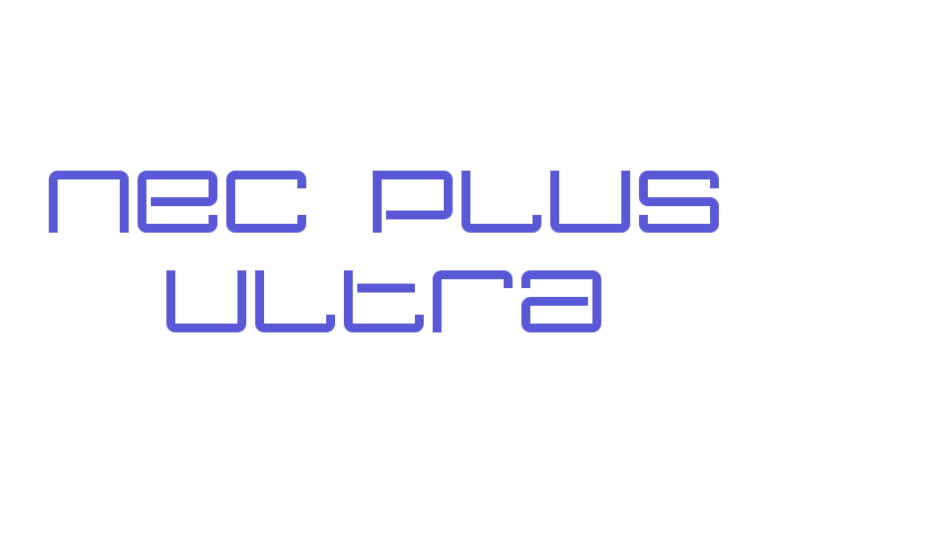 Nec plus ultra Font