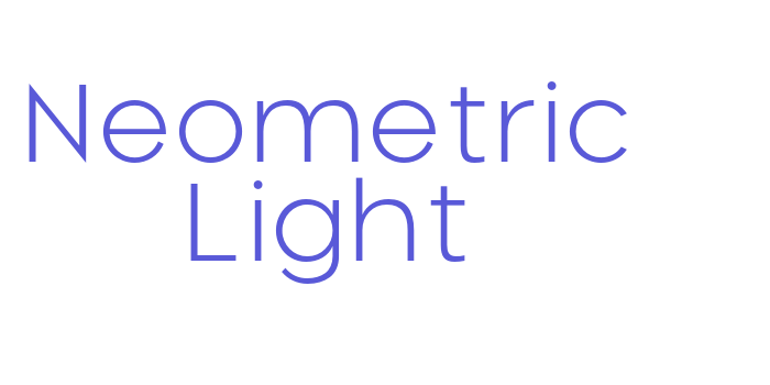 Neometric Light Font