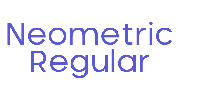 Neometric Regular Font