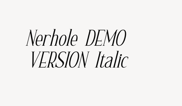 Nerhole DEMO VERSION Italic Font