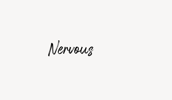 Nervous Font