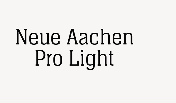 Neue Aachen Pro Light Font