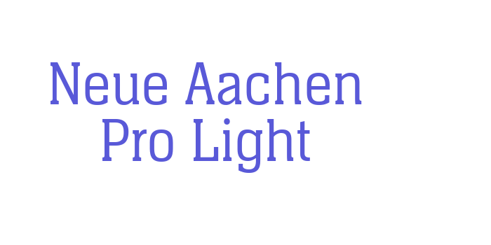 Neue Aachen Pro Light Font Download