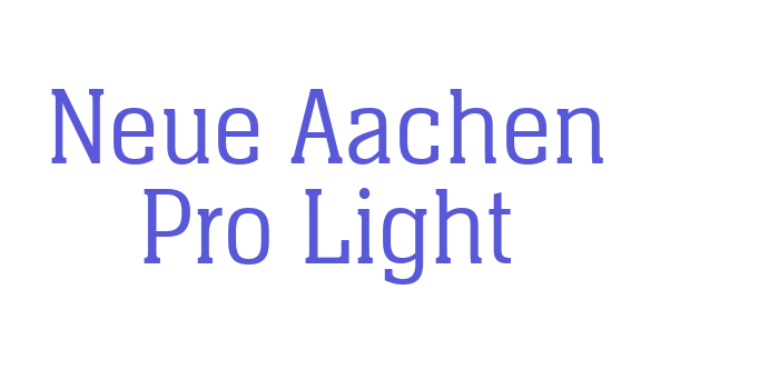 Neue Aachen Pro Light Font