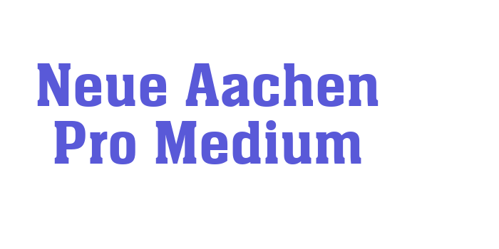 Neue Aachen Pro Medium Font Download