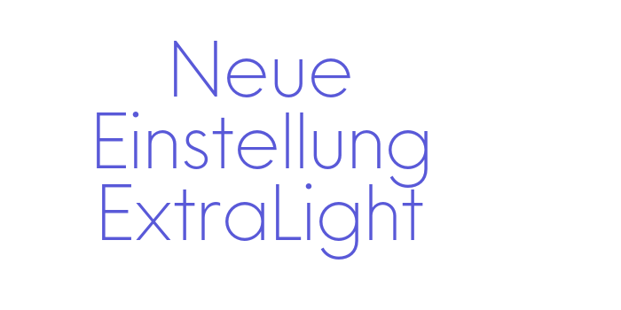 Neue Einstellung ExtraLight Font Download