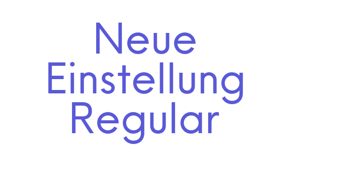 Neue Einstellung Regular Font Download