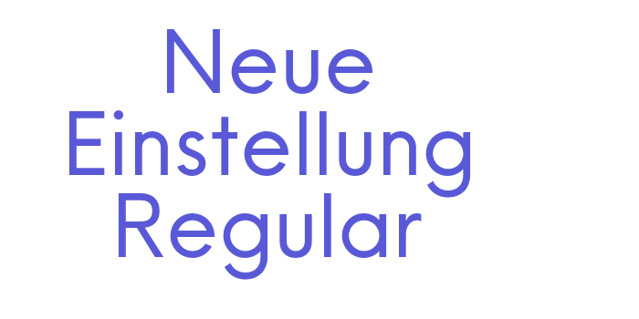 Neue Einstellung Regular Font