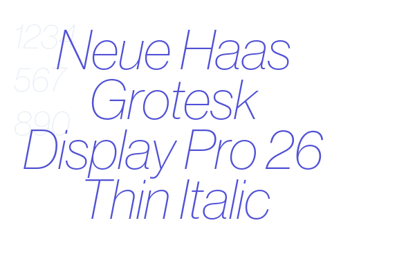 Neue Haas Grotesk Display Pro 26 Thin Italic