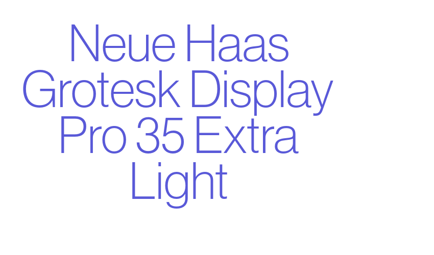 Neue Haas Grotesk Display Pro 35 Extra Light Font Download