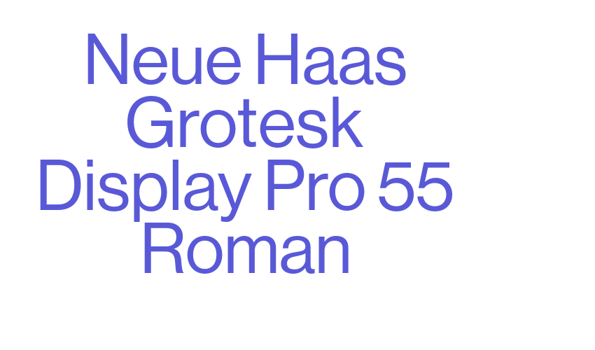 Neue Haas Grotesk Display Pro 55 Roman Font Download