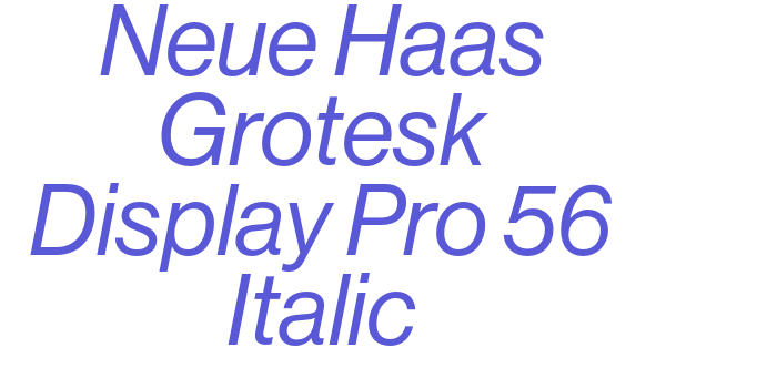 Neue Haas Grotesk Display Pro 56 Italic Font Download