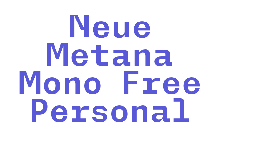 Neue Metana Mono Free Personal Font Download