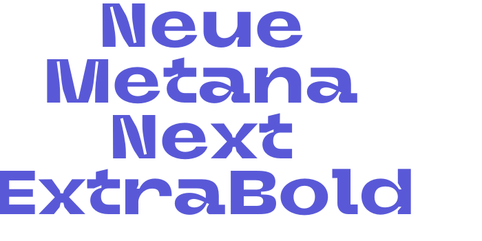 Neue Metana Next ExtraBold Font Download