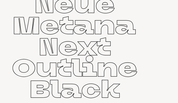 Neue Metana Next Outline Black Font