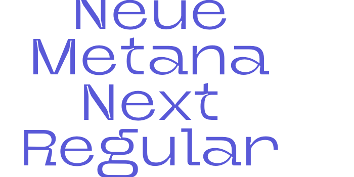 Neue Metana Next Regular Font